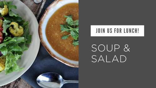 Soup & Salad Fellowship Lunch
