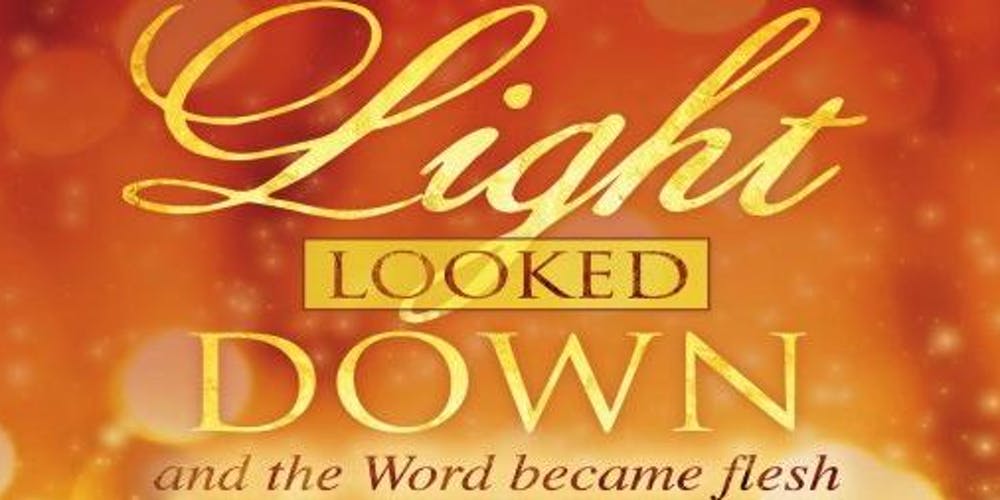 Light Looked Down - A Christmas Cantata