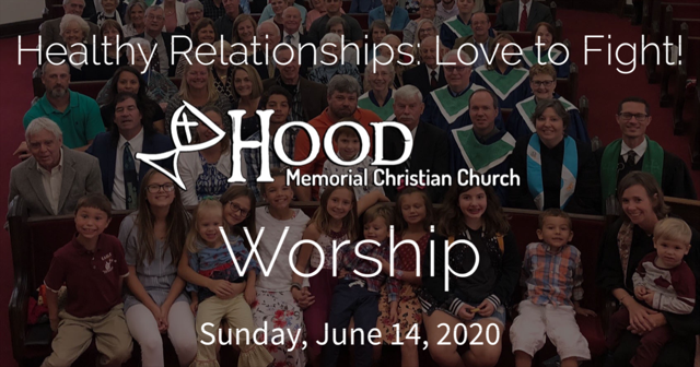 Worship - June 14, 2020