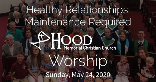 Worship - Sunday, May 24, 2020