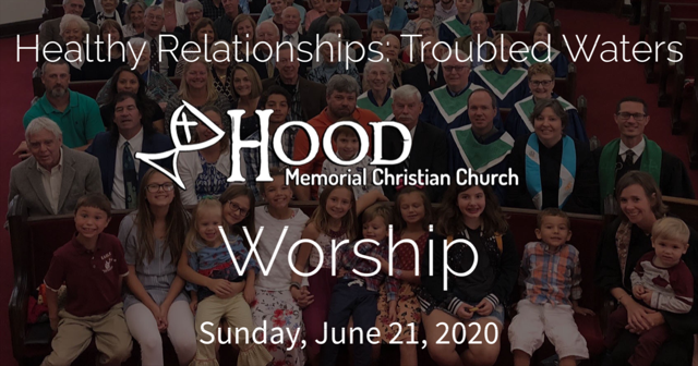 Worship - Sunday, June 21, 2020