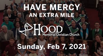 Have Mercy: An Extra Mile