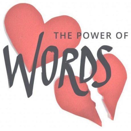 Can We Talk? The Power of Words